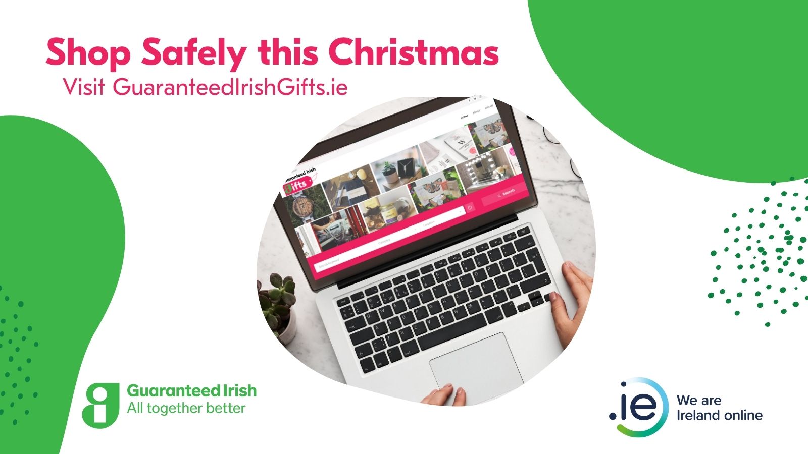 Guaranteed Irish- Shop safely this Christmas