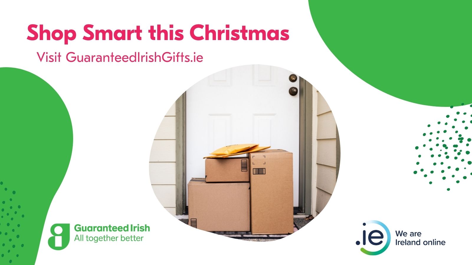 Guaranteed Irish- Shop smart this Christmas
